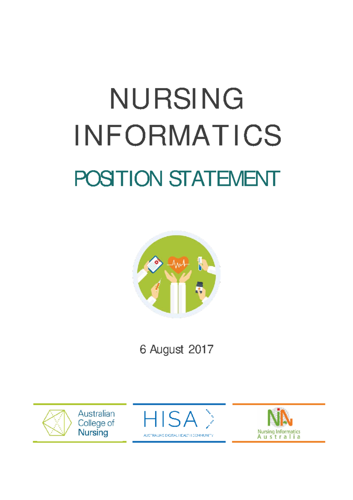 Joint Position Statement on Nursing Informatics - ACN | HISA | NIA ...