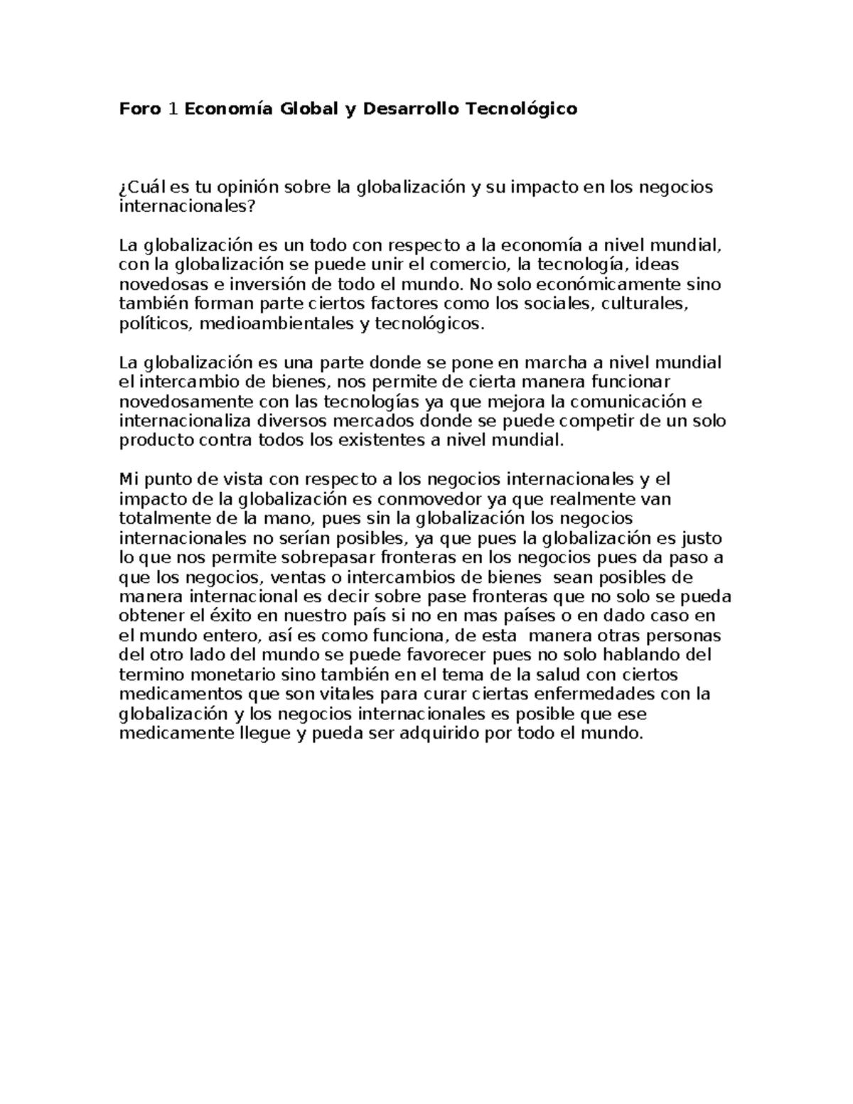 Foro 1: Impacto de la Globalización en Negocios Internacionales - Studocu