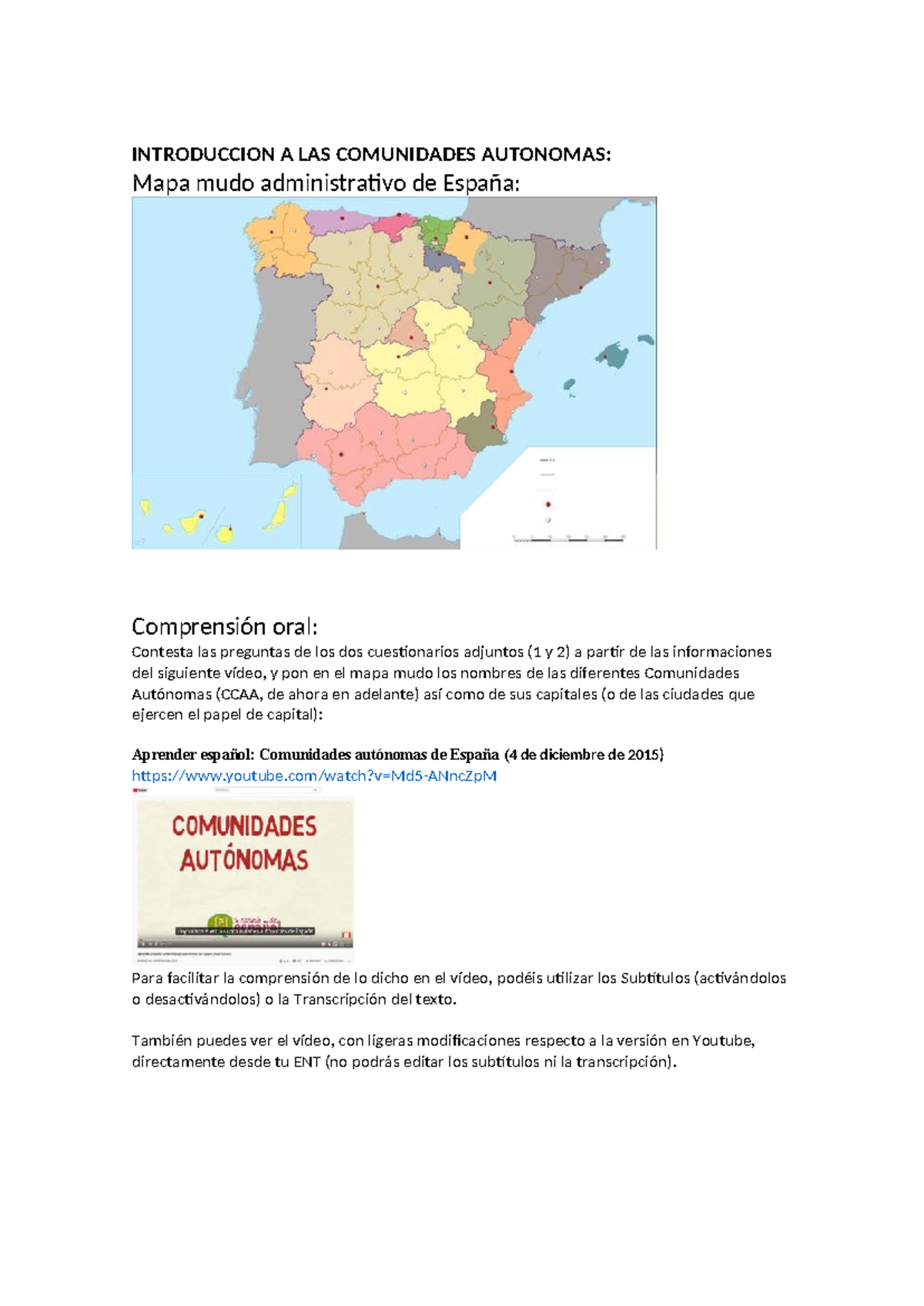 INTRODUCCIÓN A LAS COMUNIDADES AUTÓNOMAS: Cuestionarios y Mapa CCAA ...