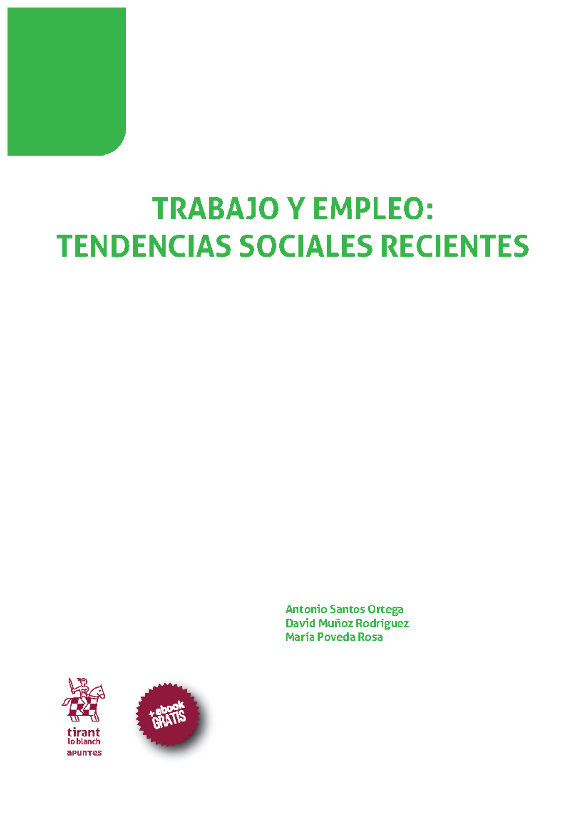 Manual de Sociología del Trabajo: Tendencias Recientes en Empleo - Document Preview