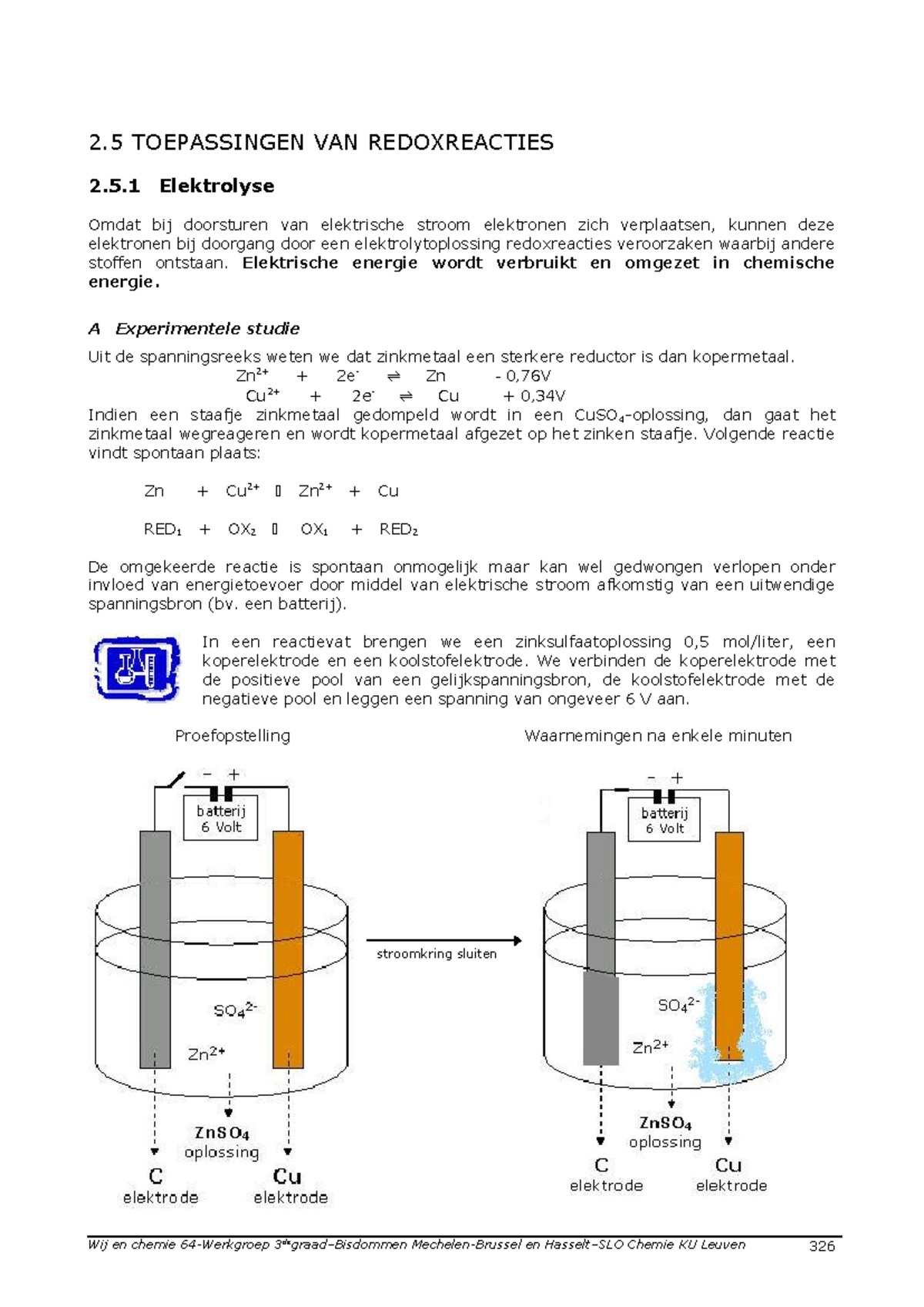 Redoxreacties Toepassingen - 2 TOEPASSINGEN VAN REDOXREACTIES 2.5 ...