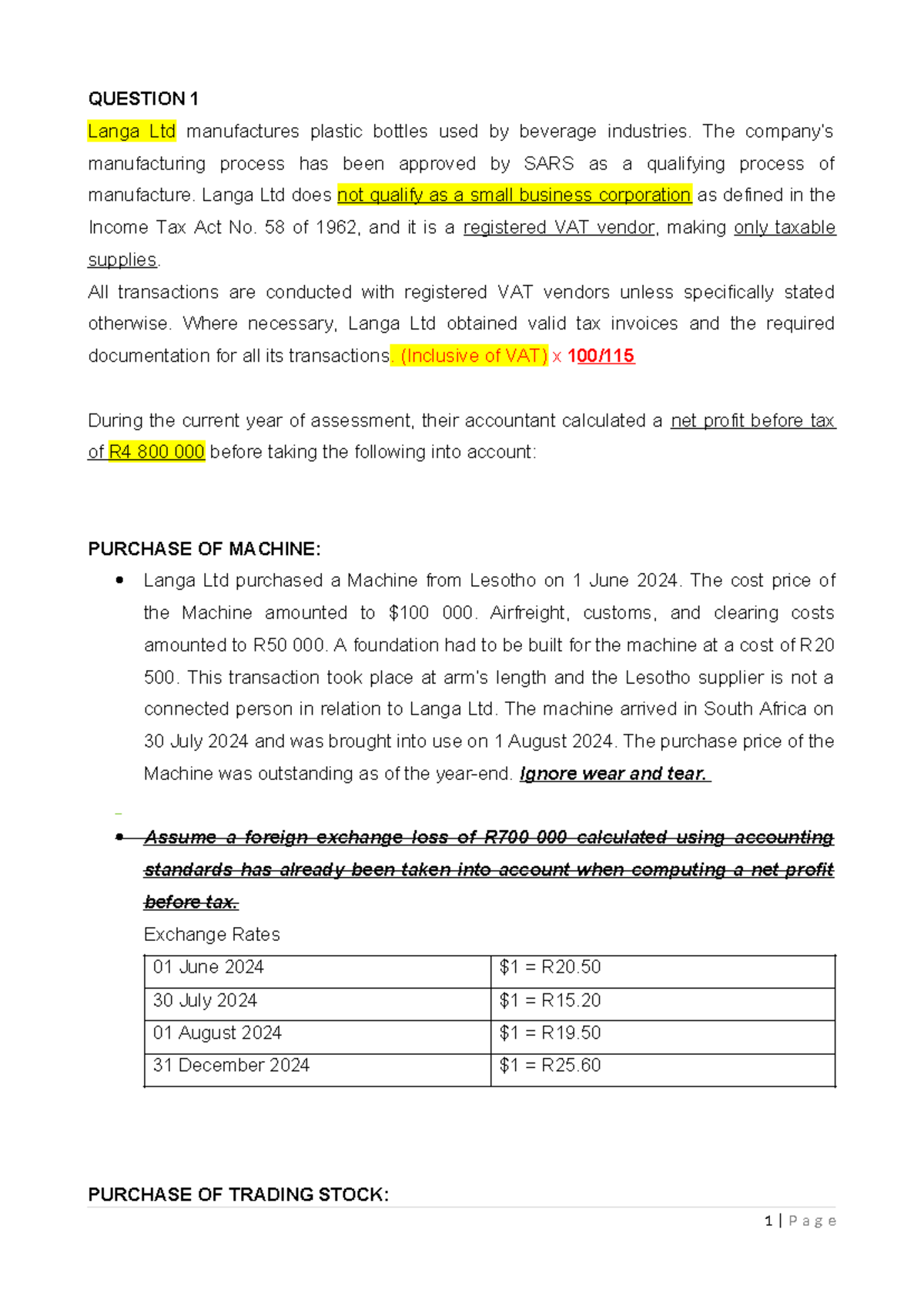 Special deductions edited questions - QUESTION 1 Langa Ltd manufactures ...