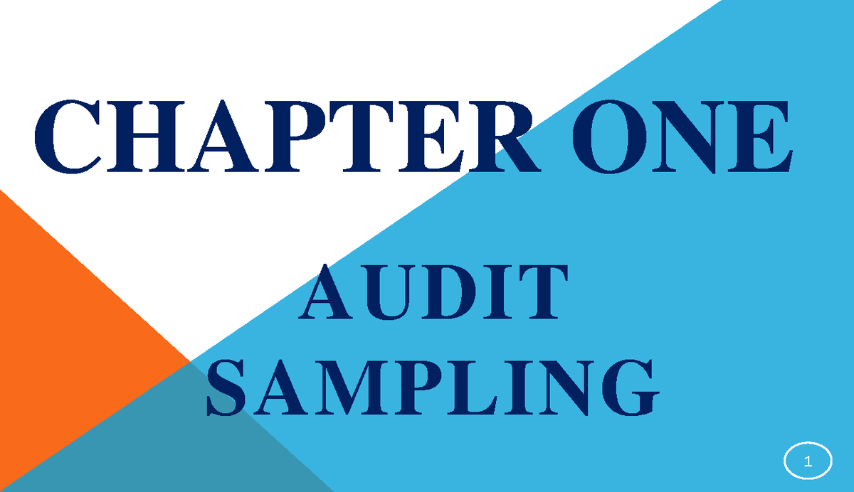 Audit II CH-1: Lecture Notes on Sampling Techniques in Auditing - Studocu
