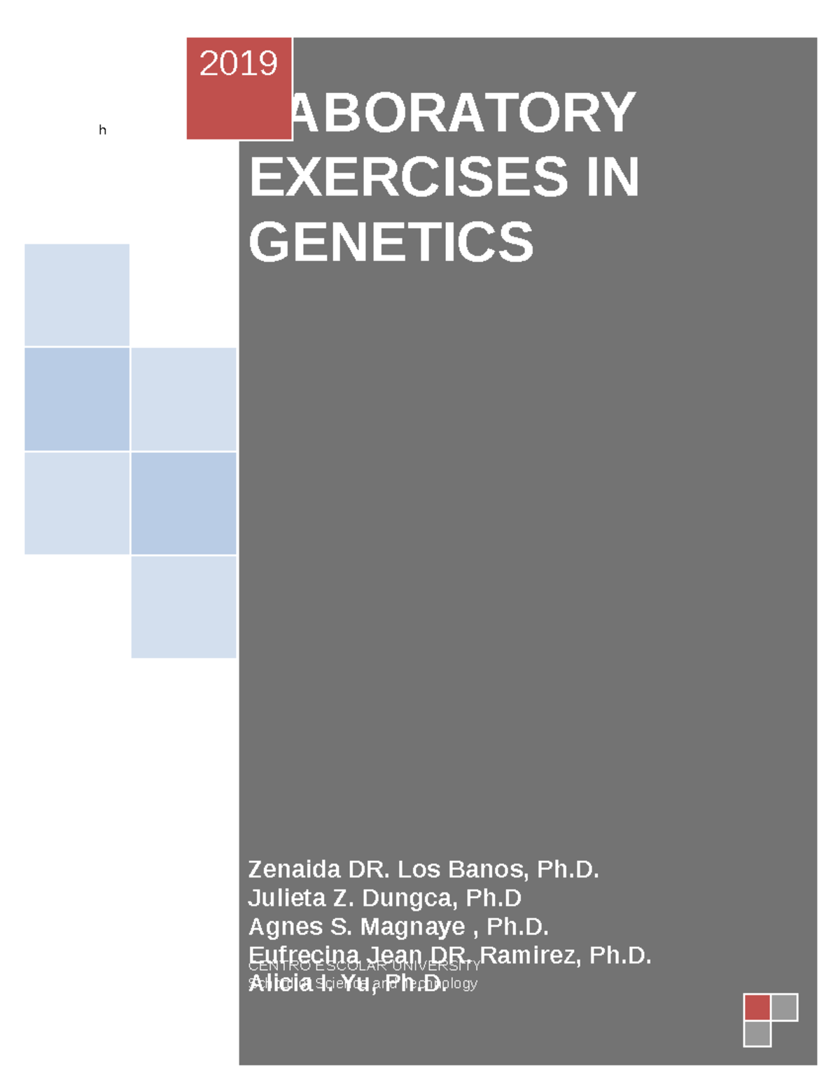 LAB Manual for Genetics: Laboratory Exercises, 2019 - Studocu