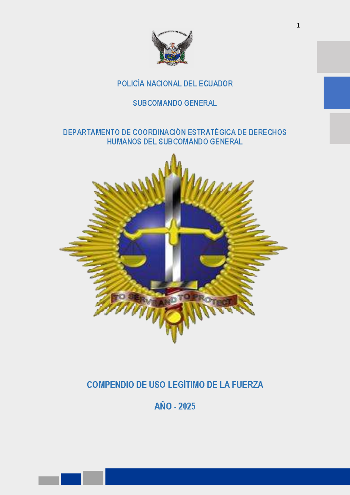 Compendio sobre el Uso Legítimo de la Fuerza - Policía Nacional del ...