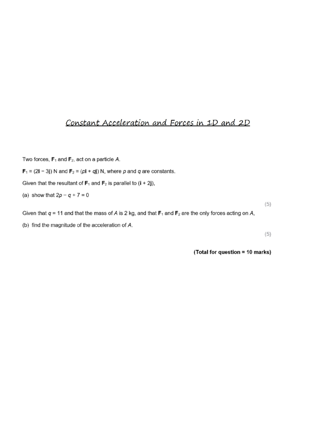Forces and Constant Acceleration in 1D & 2D: Study Notes - Studocu
