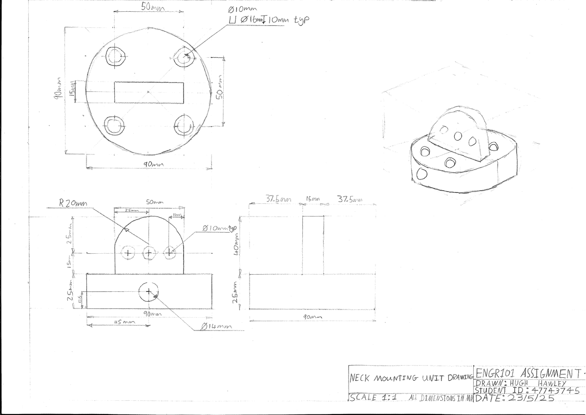 ENGR101 Assignment: Neck Mounting Unit Drawing by Hugh Hawley - Studocu