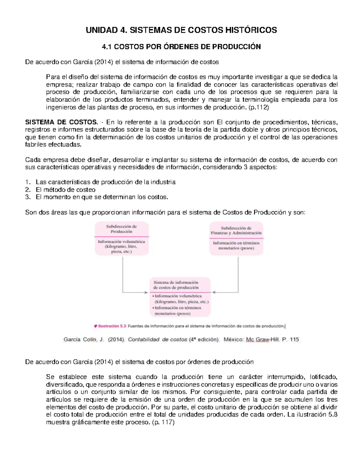 Apuntes de Gestión U 4: Sistemas de Costos Históricos y Procesos - Studocu