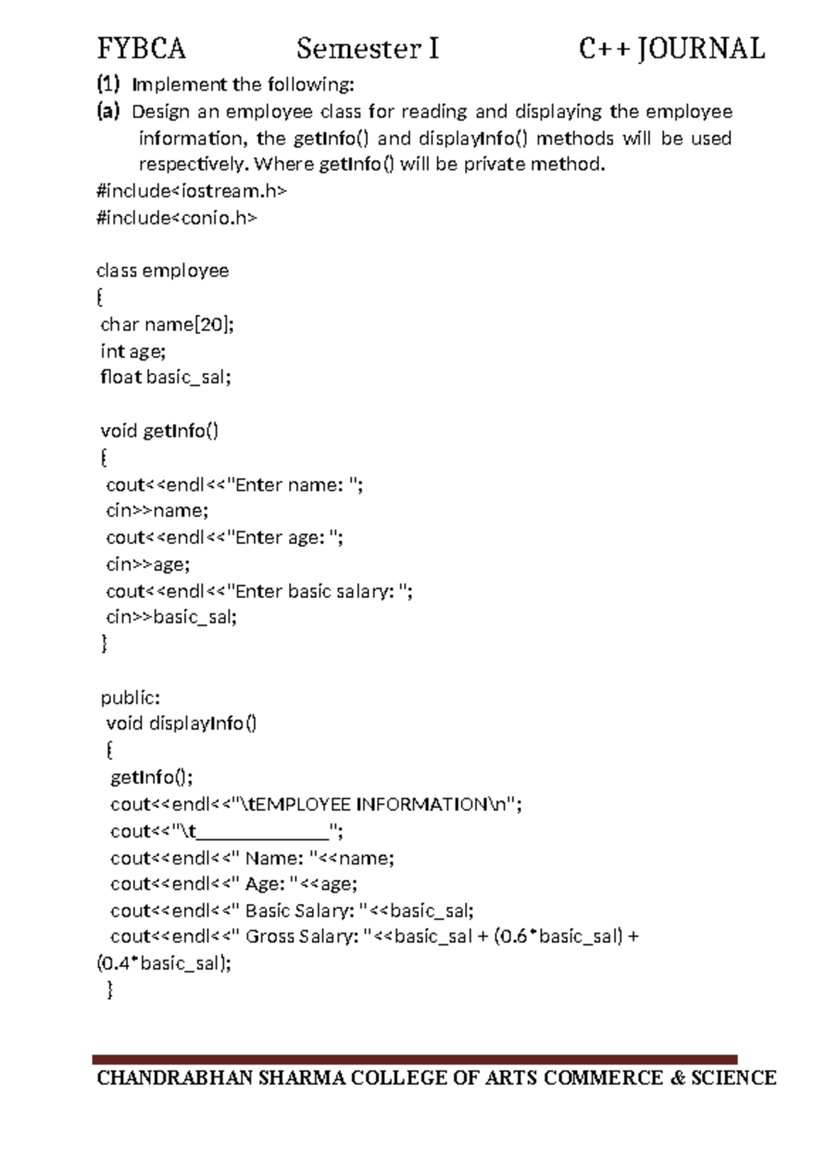 C++ Journal - ... - (1) Implement the following: (a) Design an employee ...