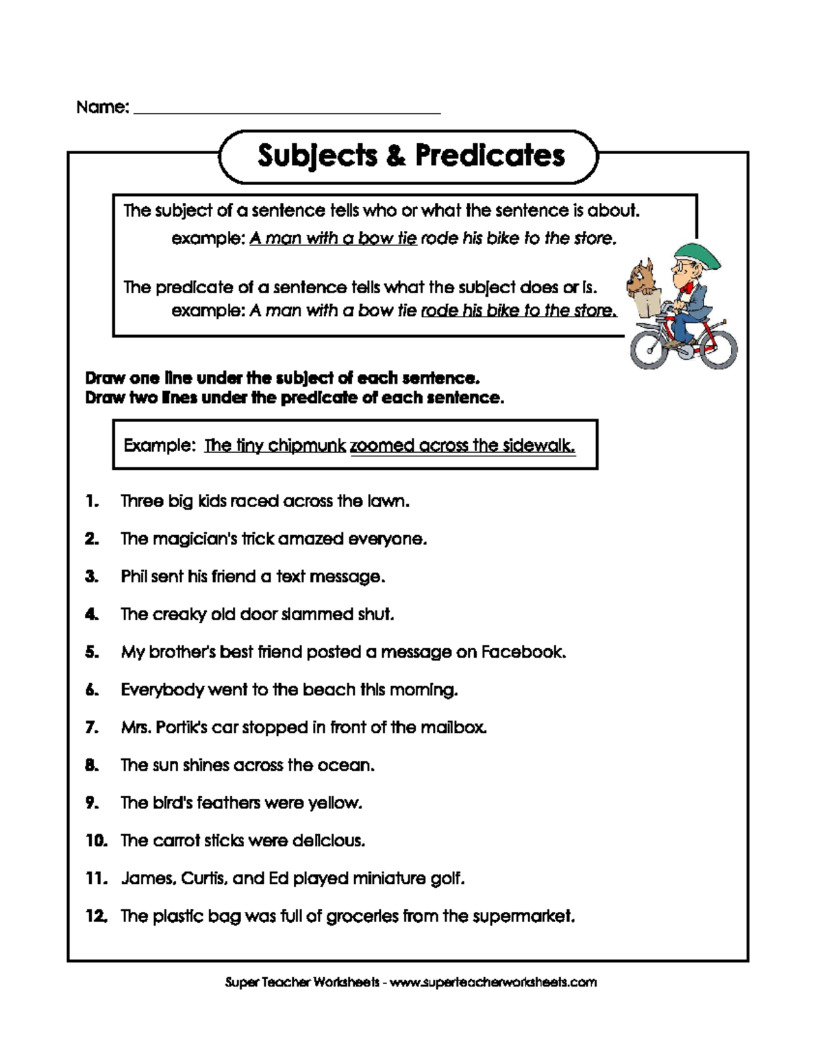 Subject and Predicate - right - Name: Subjects Predicates The subject ...