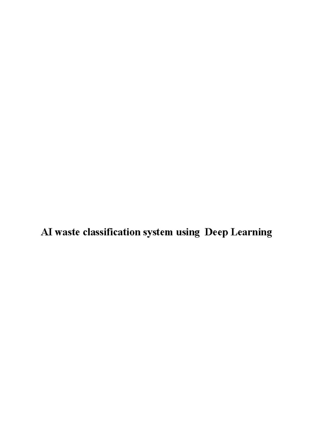 0R AI Waste Classification System: Deep Learning Approach for Efficient ...