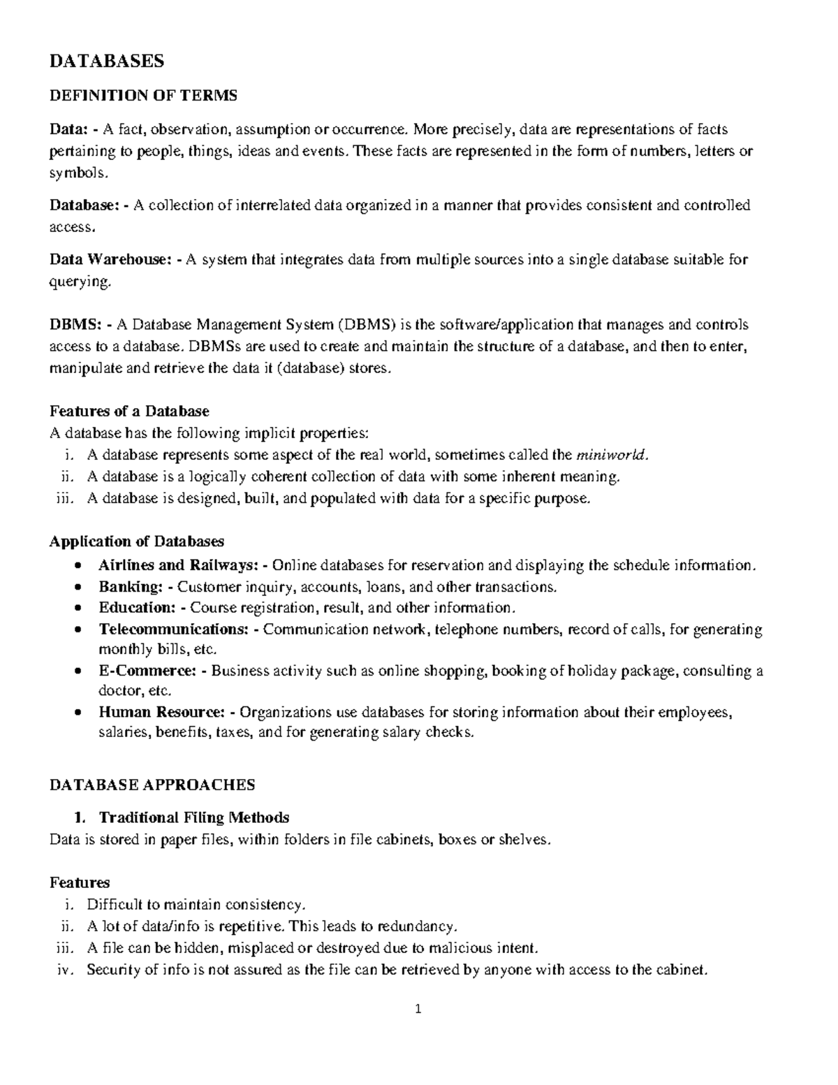 Databases - lecture notes - DATABASES DEFINITION OF TERMS Data: - A ...