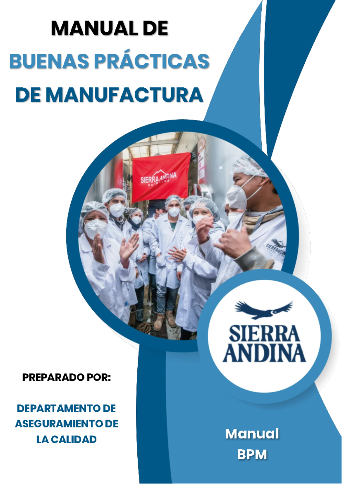Manual de Buenas Prácticas de Manufactura (BPM) - Versión 09 - Studocu