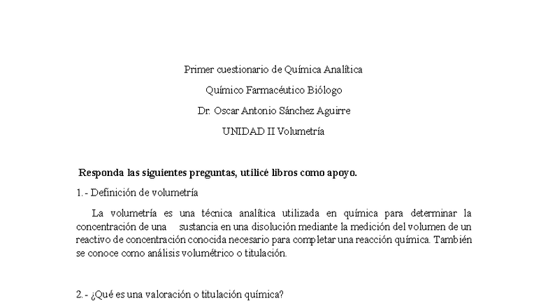 Cuestionario de Química Analítica - UNIDAD II: Volumetría - Studocu