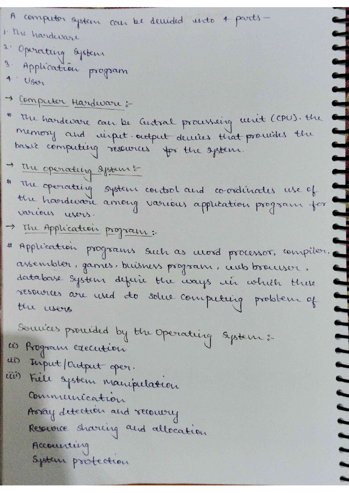 OS Class Notes - A computer system can be devided into 4 parts 1. the ...
