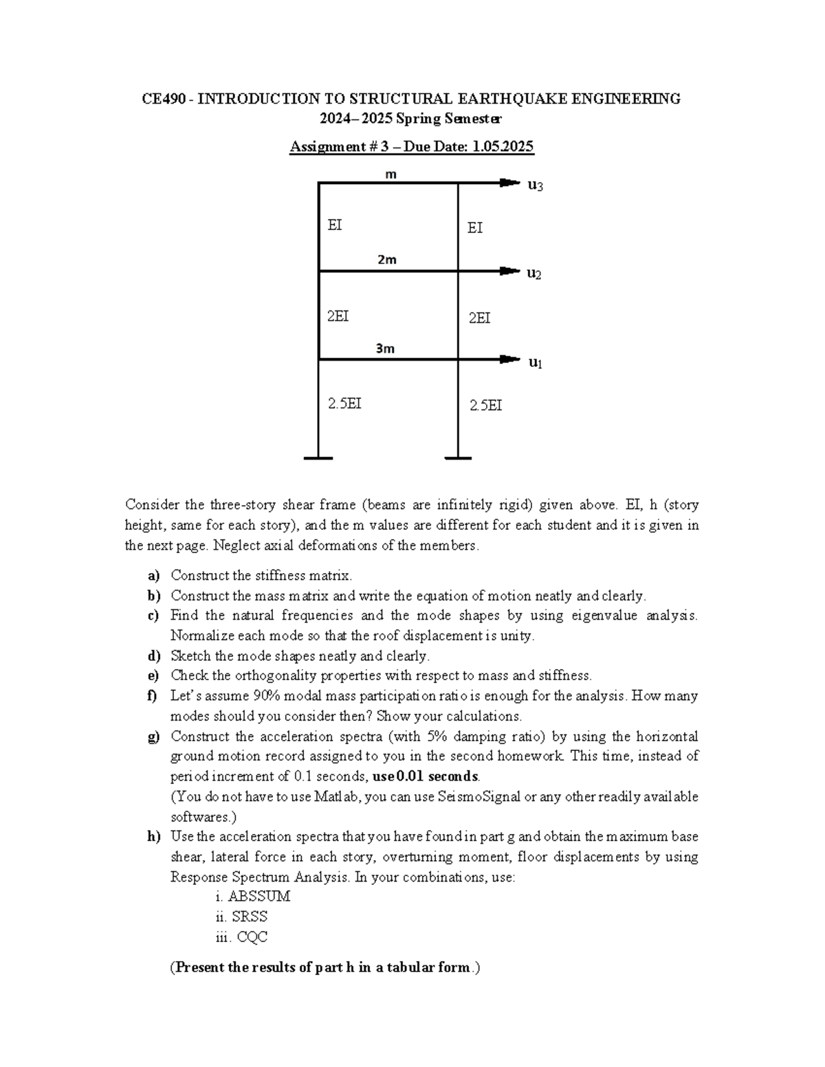 CE490 Structural Earthquake Engineering Assignment 3 - Spring 2025 ...