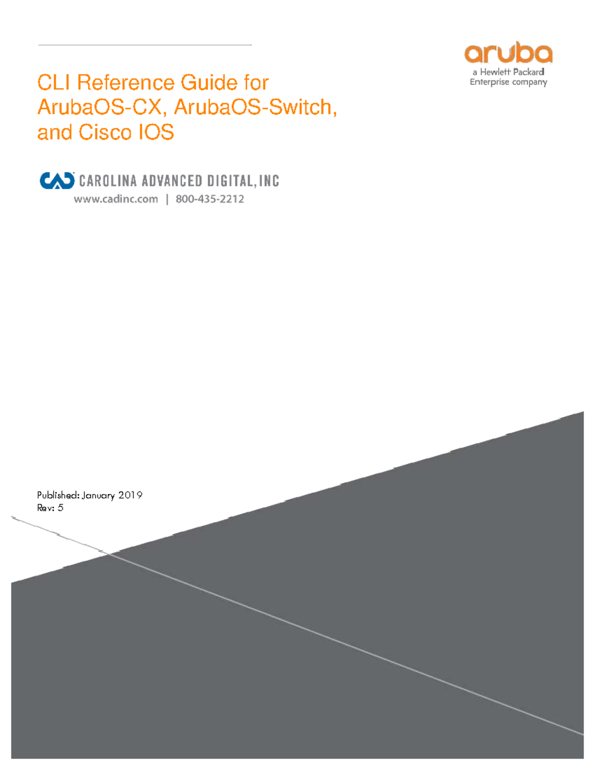 CLI Reference Guide 2019: HPE Aruba & Cisco IOS Comparison - Studocu