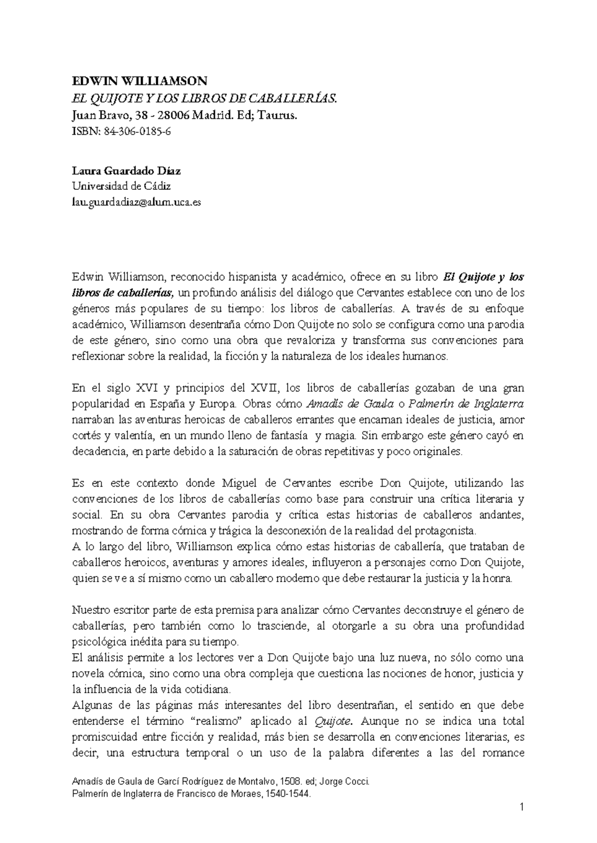 Reseña El Quijote y las novelas de caballerías - EDWIN WILLIAMSON EL ...
