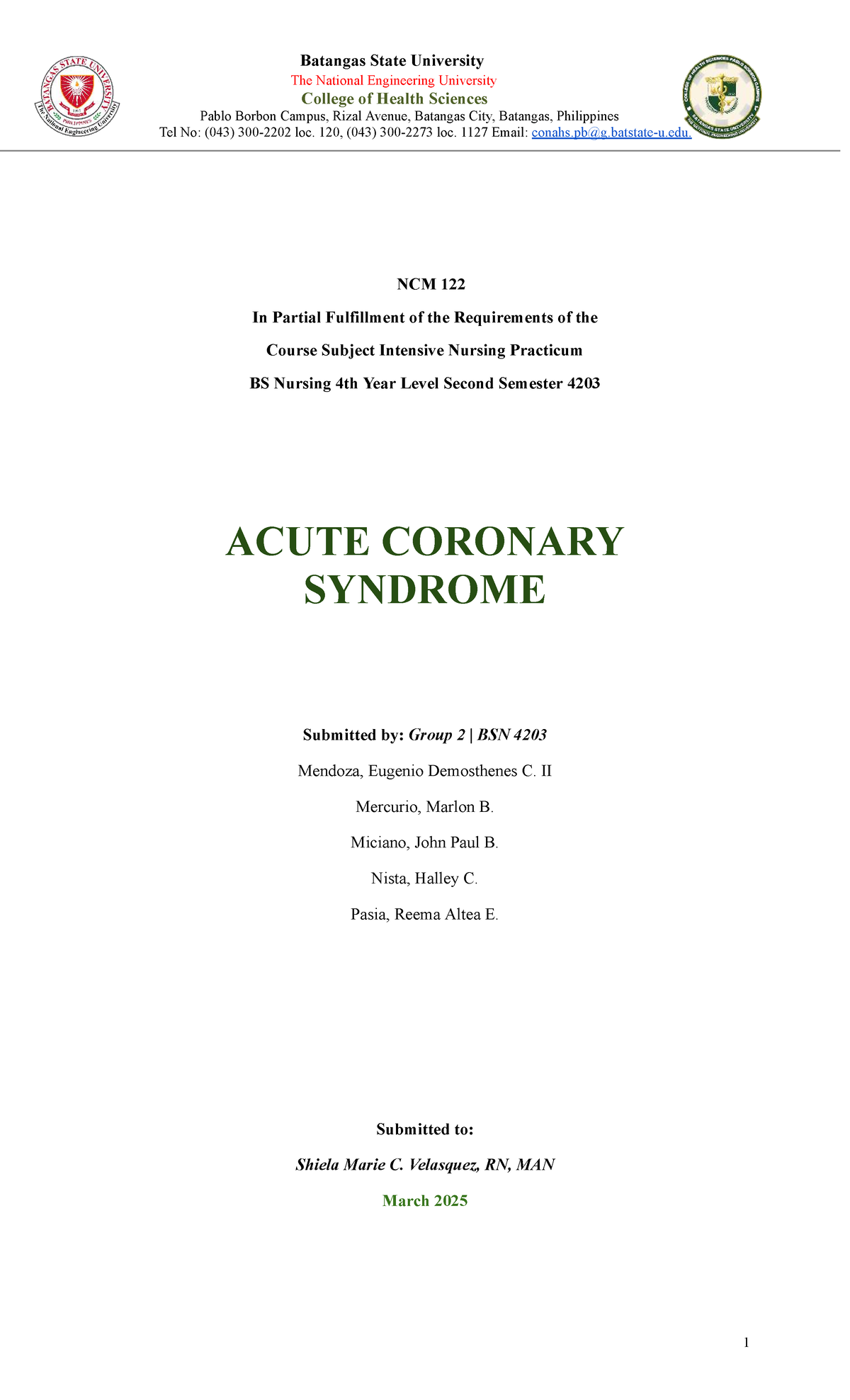 ACS Case Study: Group 1 - NCM 122 Intensive Nursing Practicum - Studocu