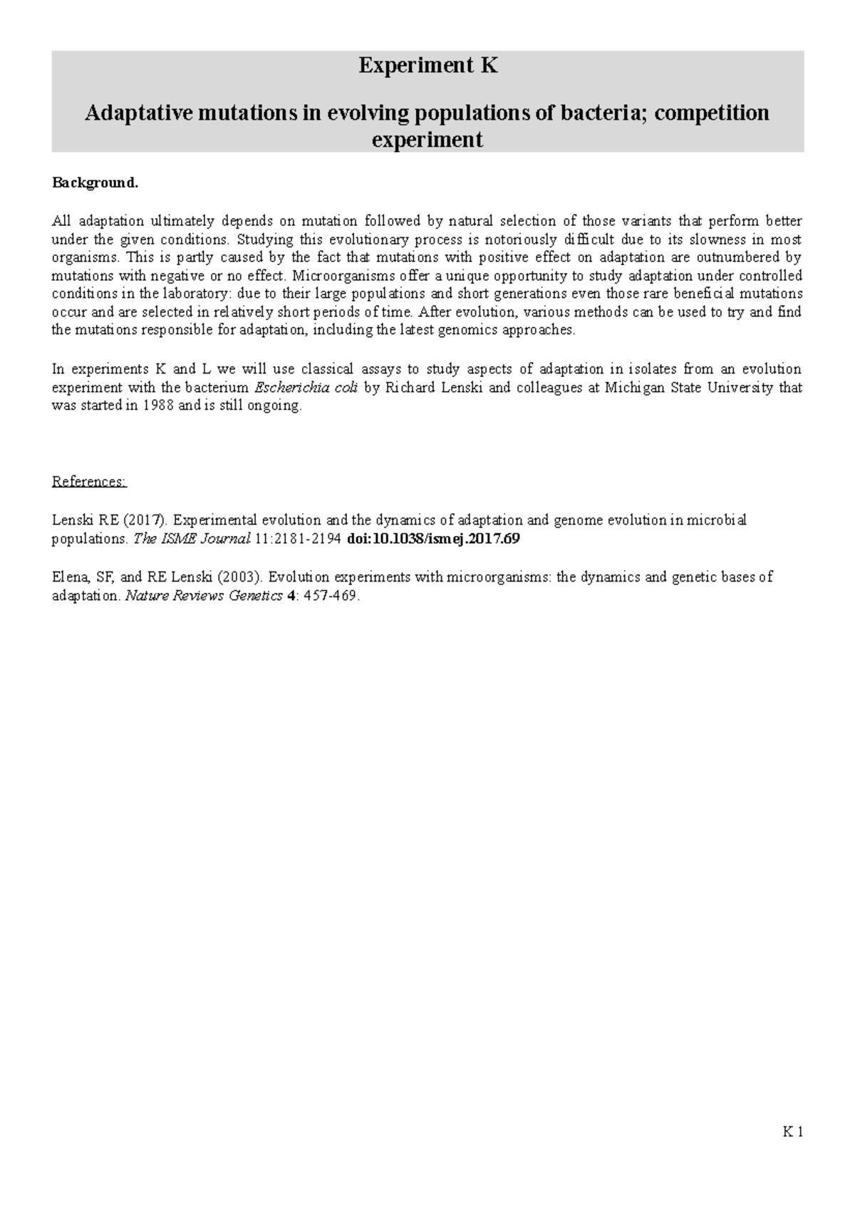 Experiment K: Studying Adaptive Mutations in E. coli Populations ...