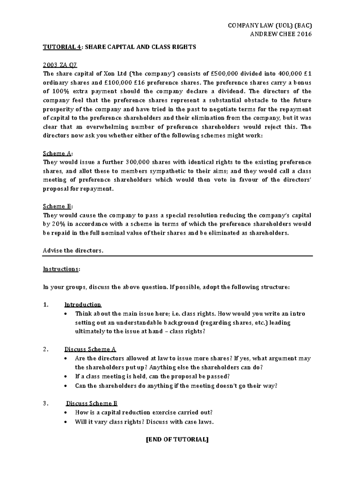 COMPANY LAW (UOL) (BAC) TUTORIAL 4: SHARE CAPITAL & CLASS RIGHTS - Studocu