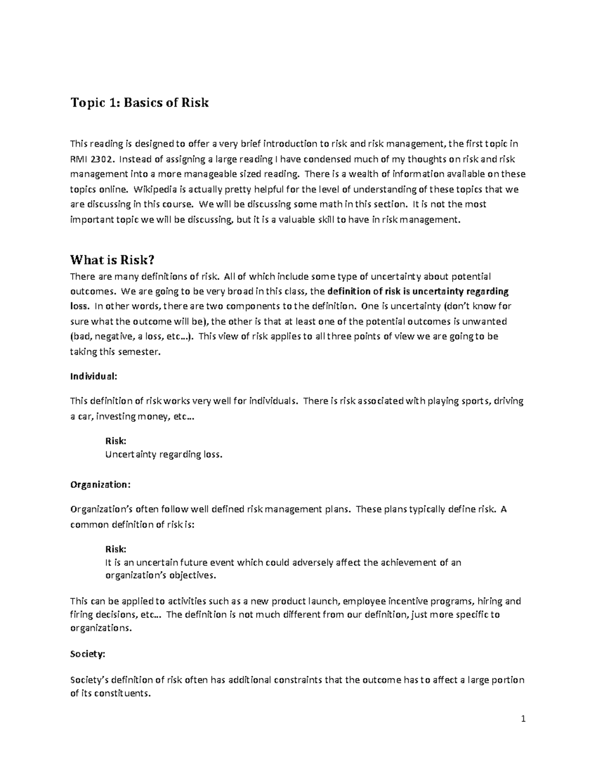Topic 1 - What is Risk - Topic 1: Basics of Risk This reading is ...