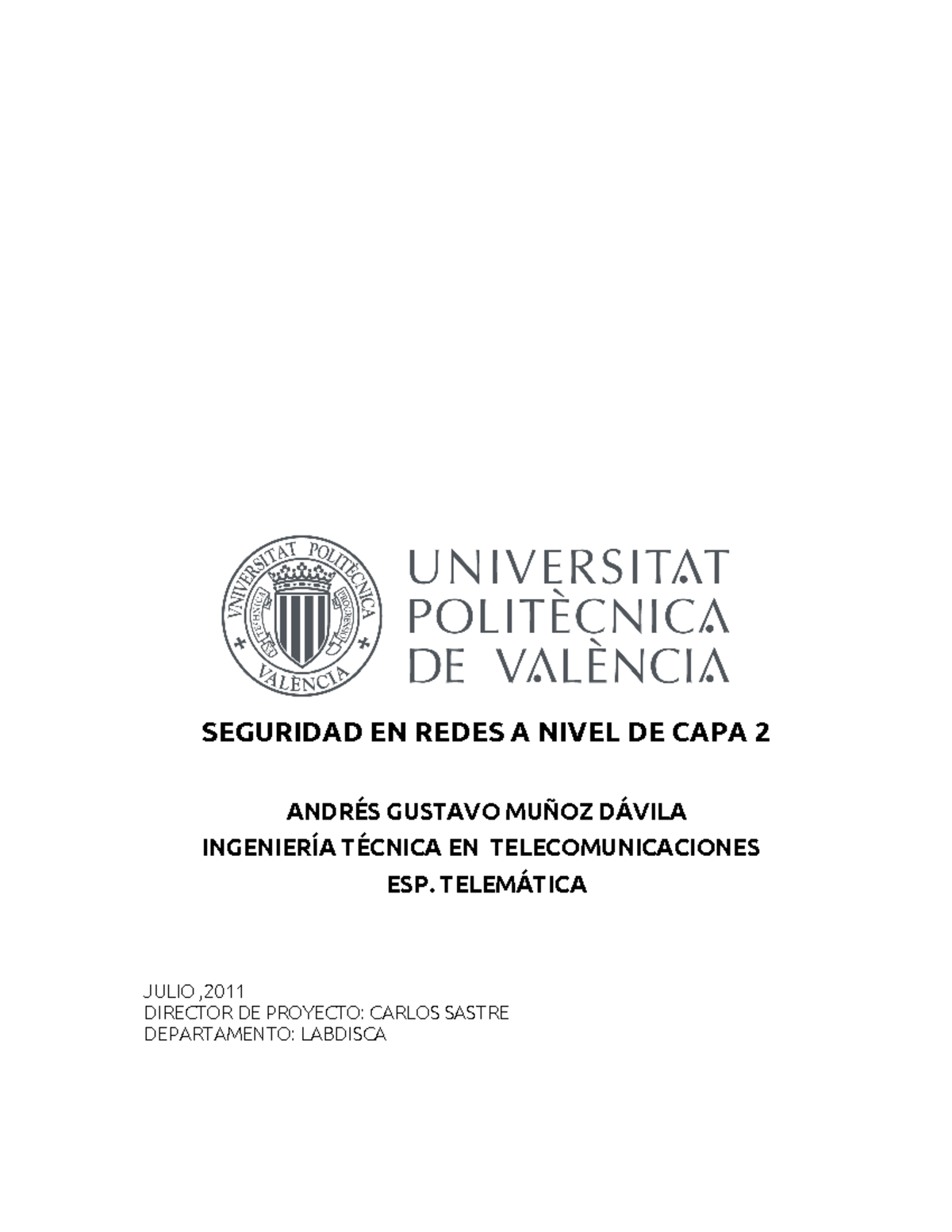 Seguridad en Redes: CAPA 2 del Modelo OSI y sus Ataques - Studocu