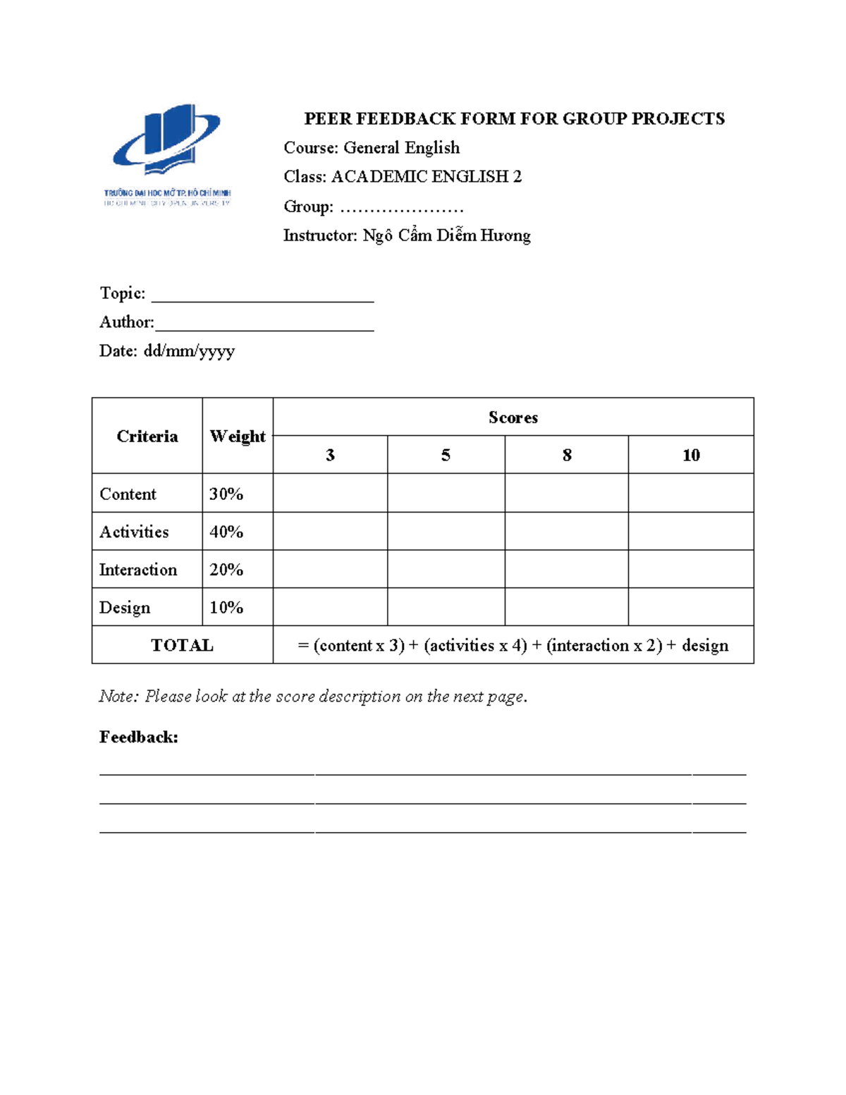Peer Feedback Form for Group Projects - ACADEMIC ENGLISH 2 - Studocu