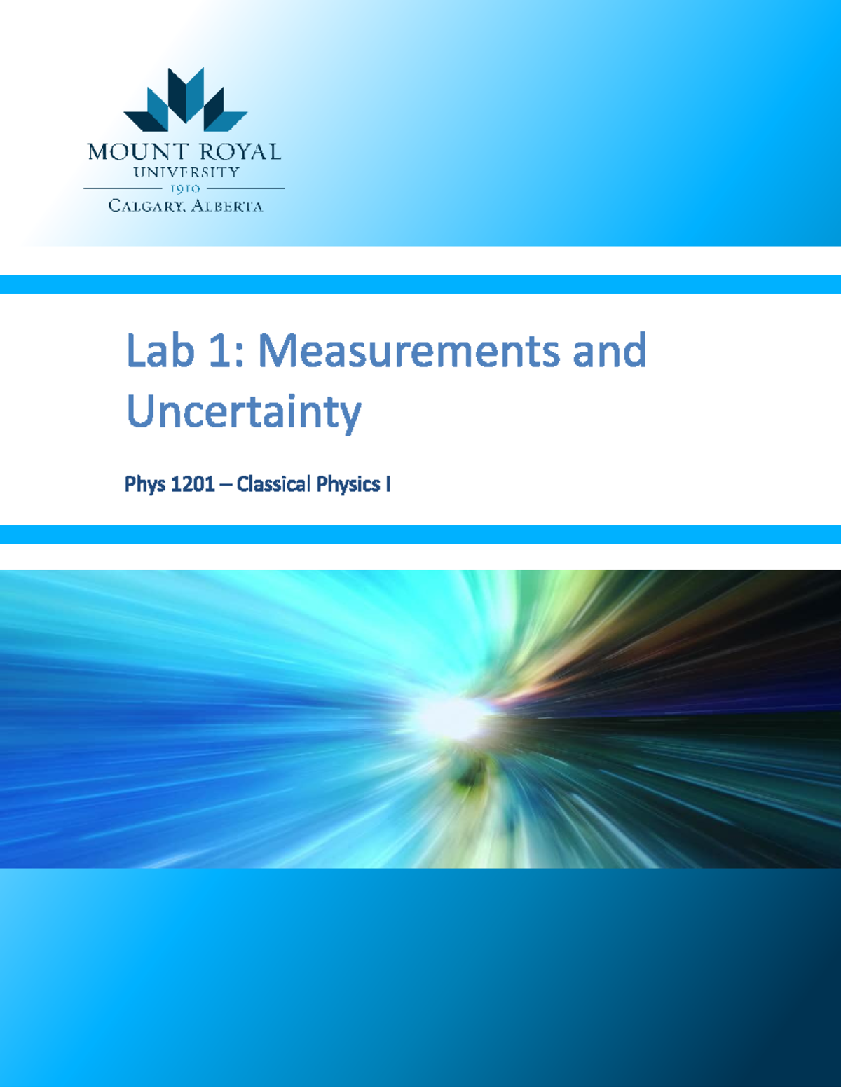 Physics LAB 1 - Lab Worksheet 1 - PHYS 1201 – Classical Physics I Fall ...