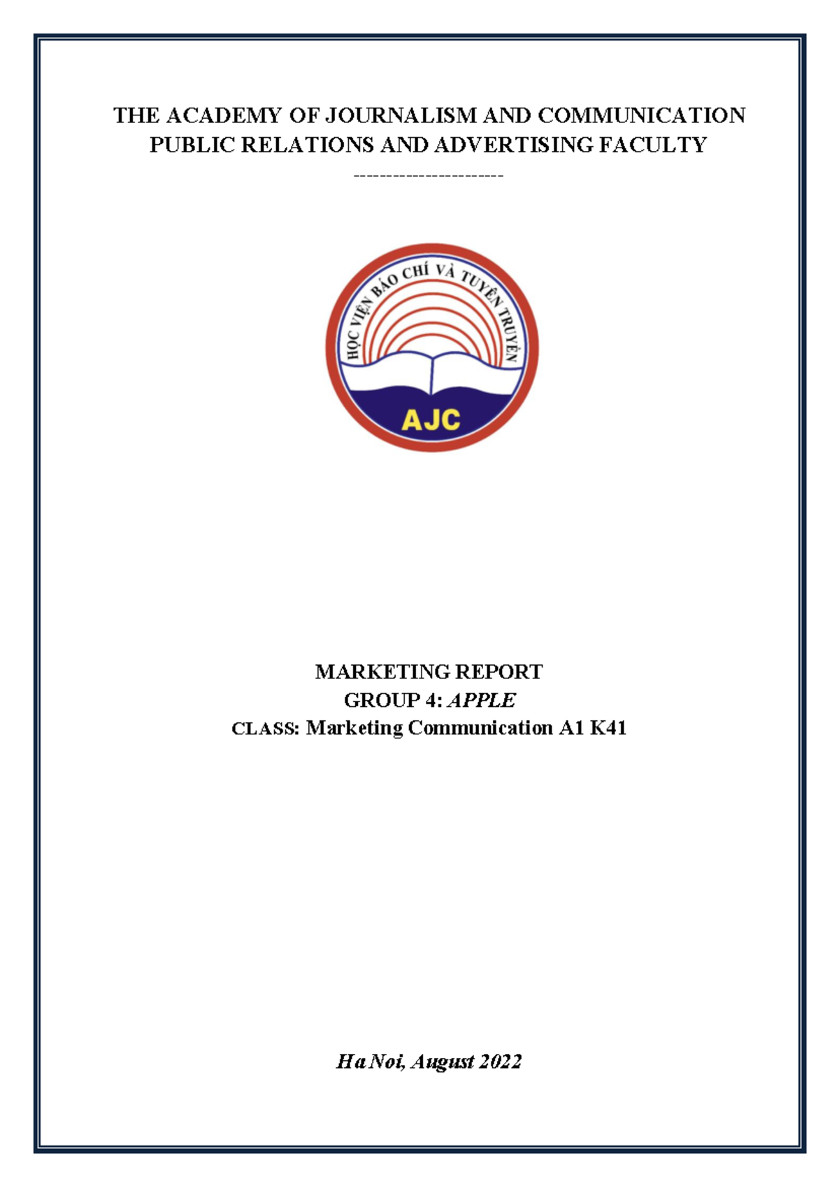 Apple Researching Report - THE ACADEMY OF JOURNALISM AND COMMUNICATION ...