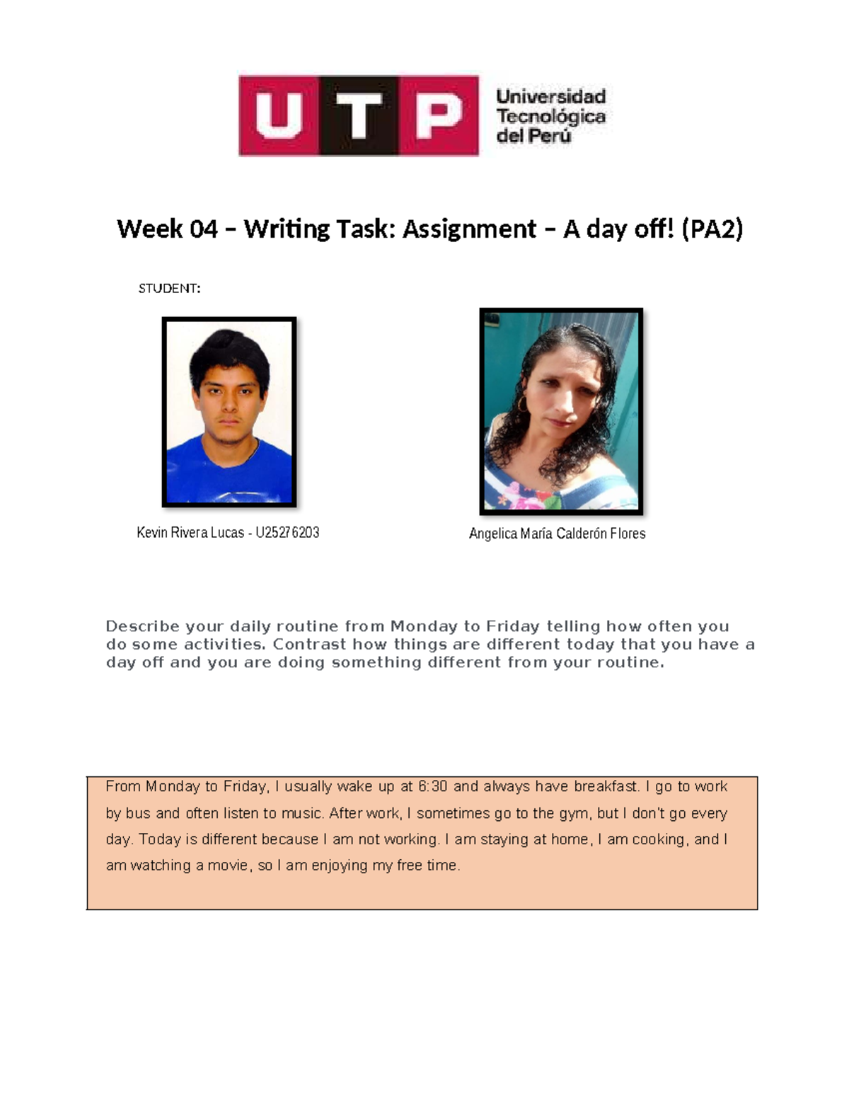 Week 04 Writing Task: Daily Routine vs Day Off (PA2) - Studocu