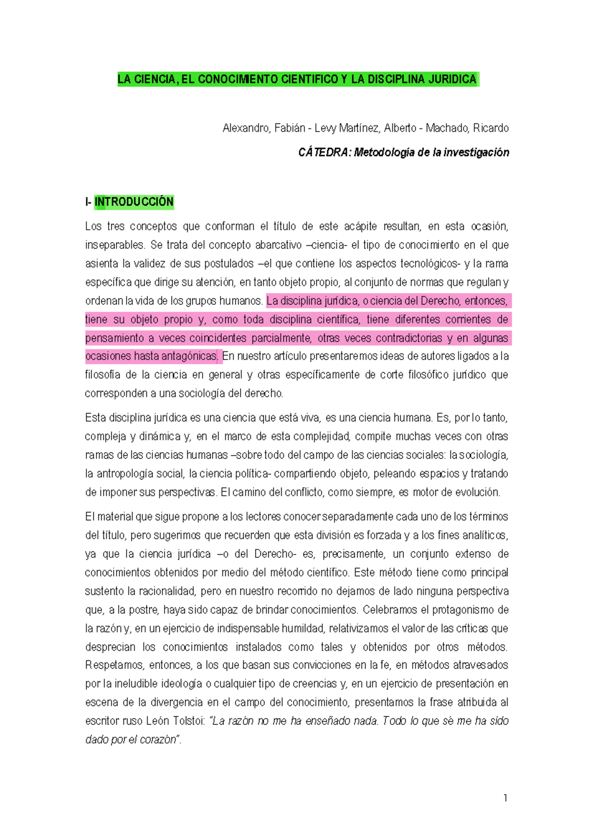 LA CIENCIA Y EL CONOCIMIENTO CIENTIFICO EN LA DISCIPLINA JURIDICA ...