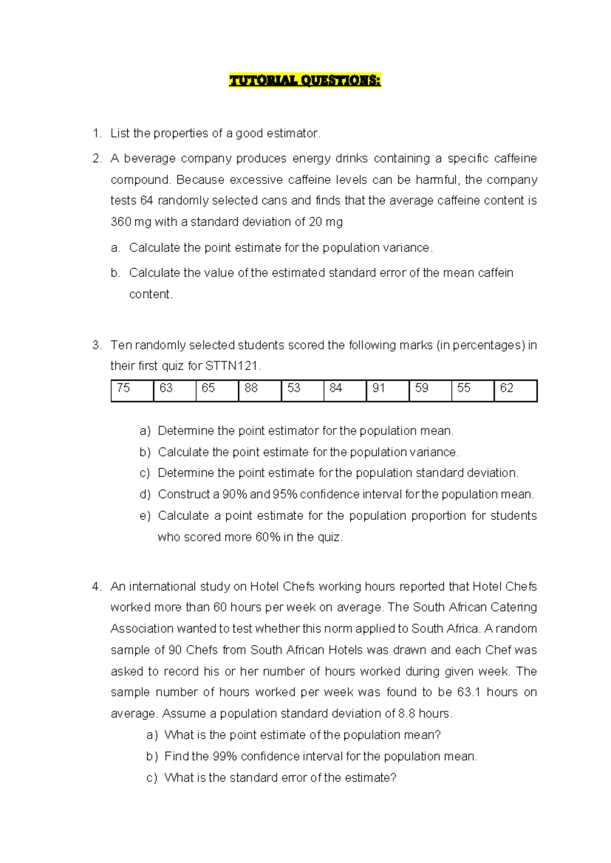 STTN121: Point Estimation & Confidence Intervals Tutorial Questions ...