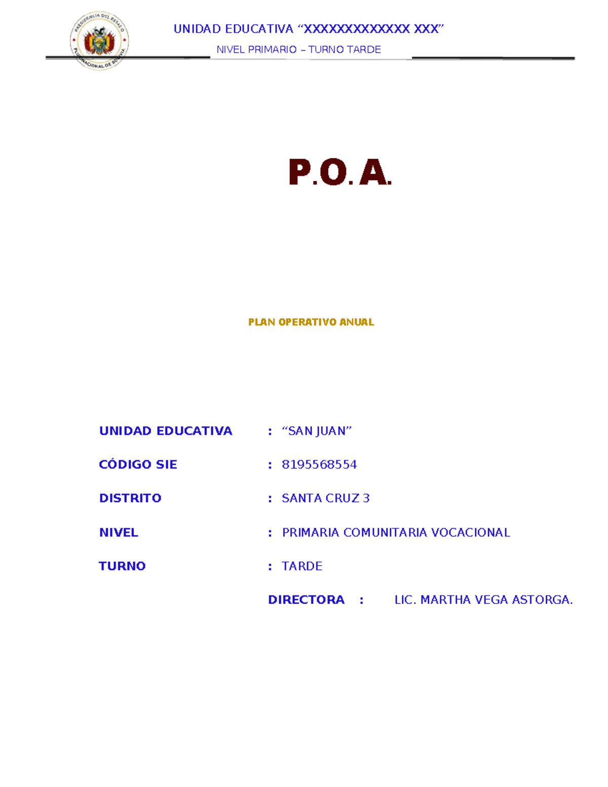 POA 2026: Plan Operativo Anual para la Unidad Educativa Primaria Tarde ...
