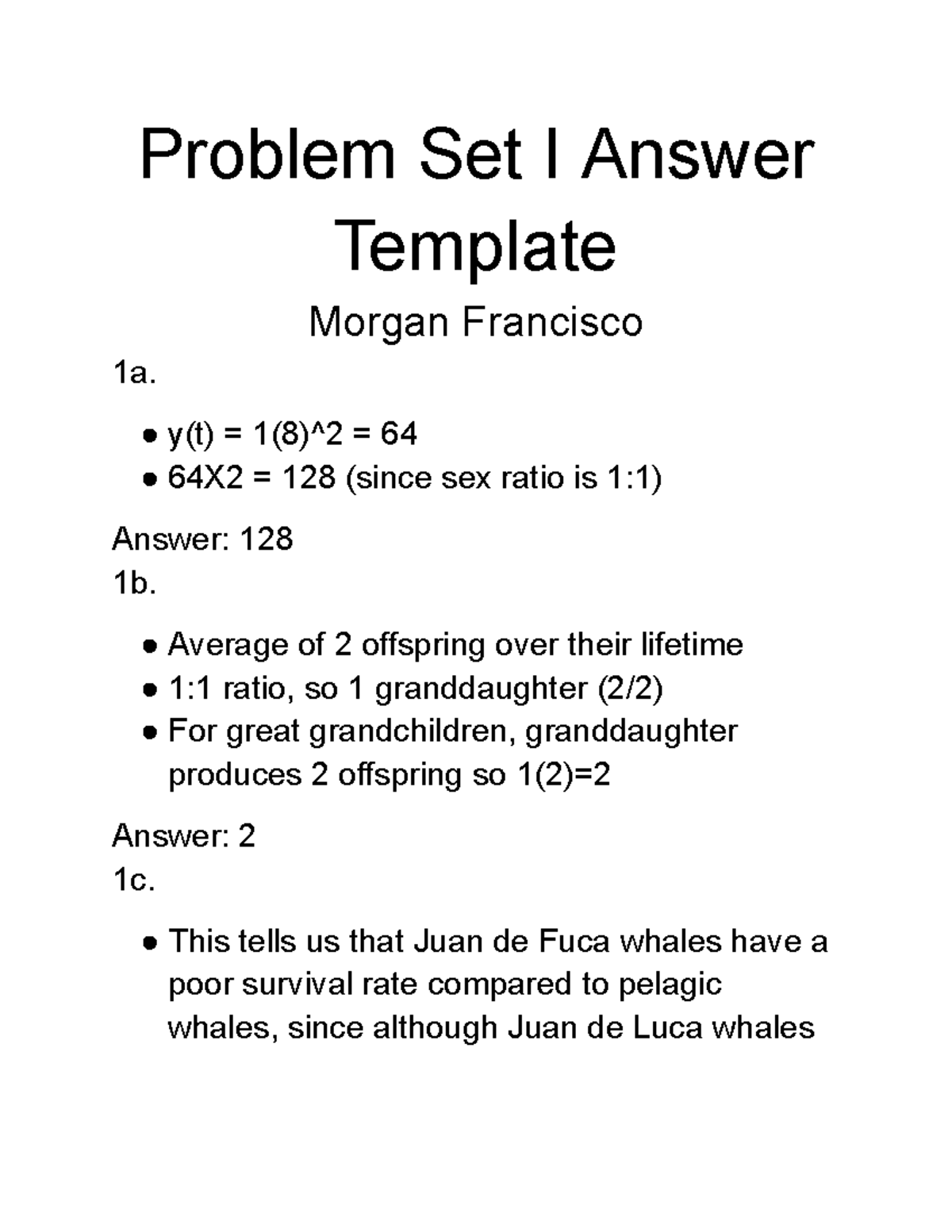 Problem Set I Answers - Morgan Francisco - Studocu