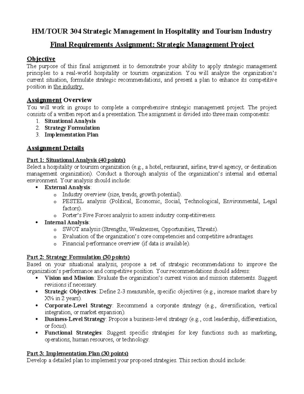 HM 304 Strategic Management Final Project: Hospitality & Tourism ...