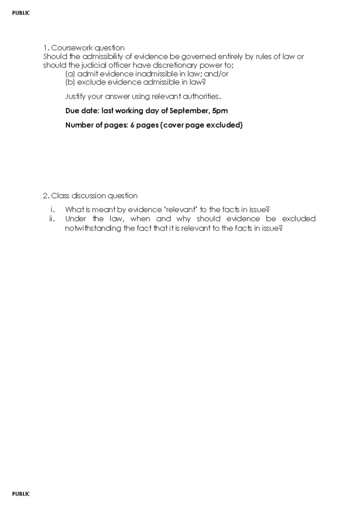 Evidence 1 questions 2021 - PUBLIC PUBLIC 1. Coursework question Should ...