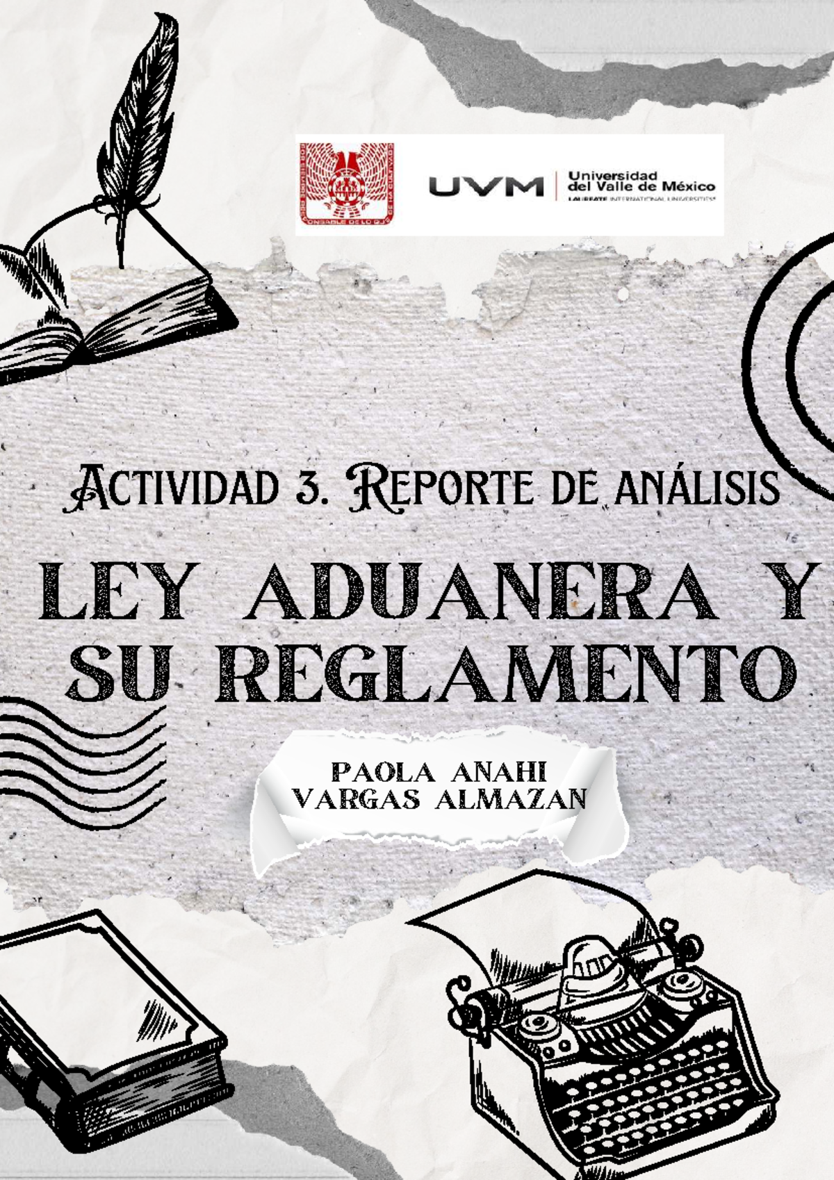Actividad 3: Análisis del Artículo 35 de la Ley Aduanera y su