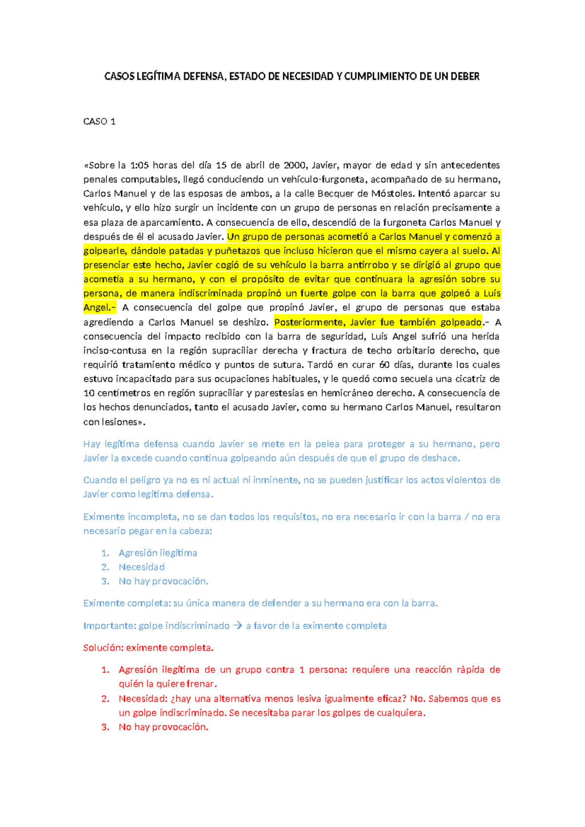 Casos de Legítima Defensa y Estado de Necesidad en Derecho Penal - Studocu