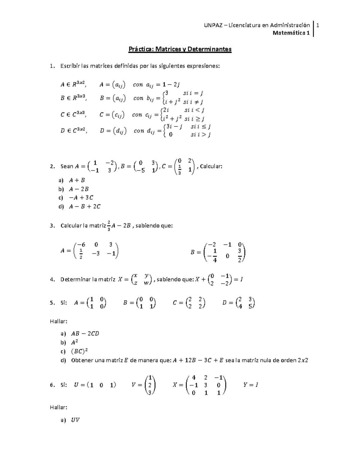 Práctica 2 Matrices y Determinantes - Matemática 1 Práctica: Matrices y ...