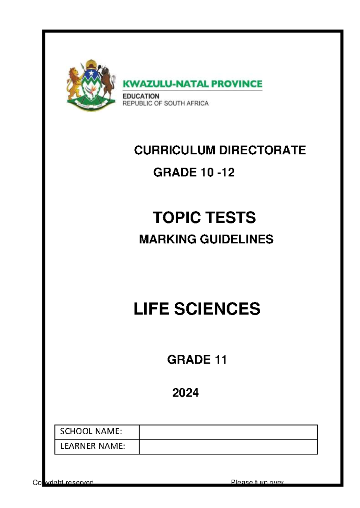 KZN LIFE SCIENCES GRADE 11 - TOPIC TEST MARKING MEMO 2024 - Studocu