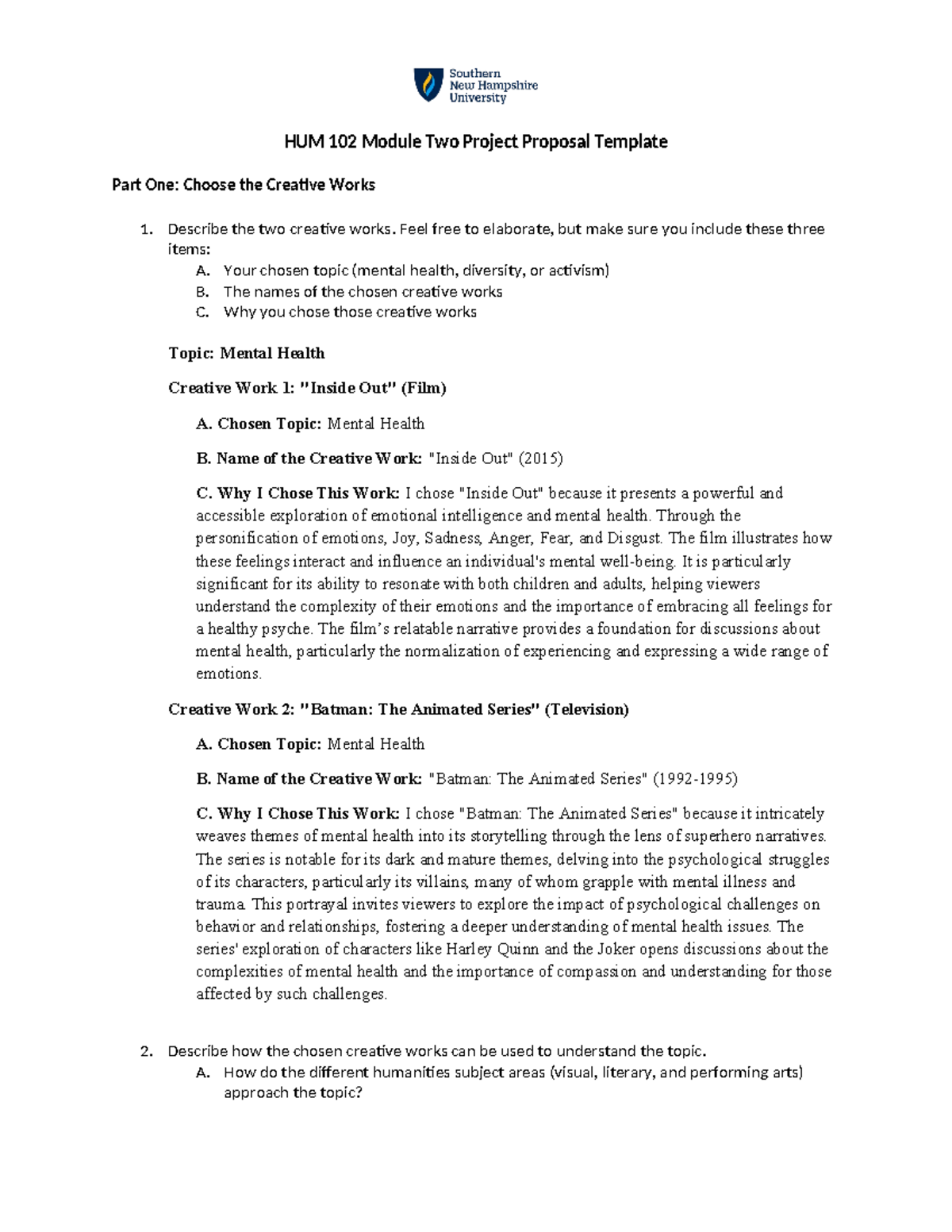 HUM 102 Module Two Project Proposal - Describe the two creative works ...