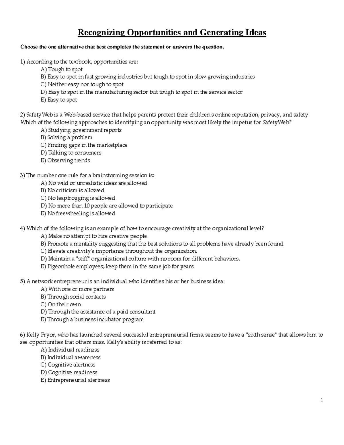 Chapter 2 - Recognizing Opportunities and Generating Ideas Choose the ...