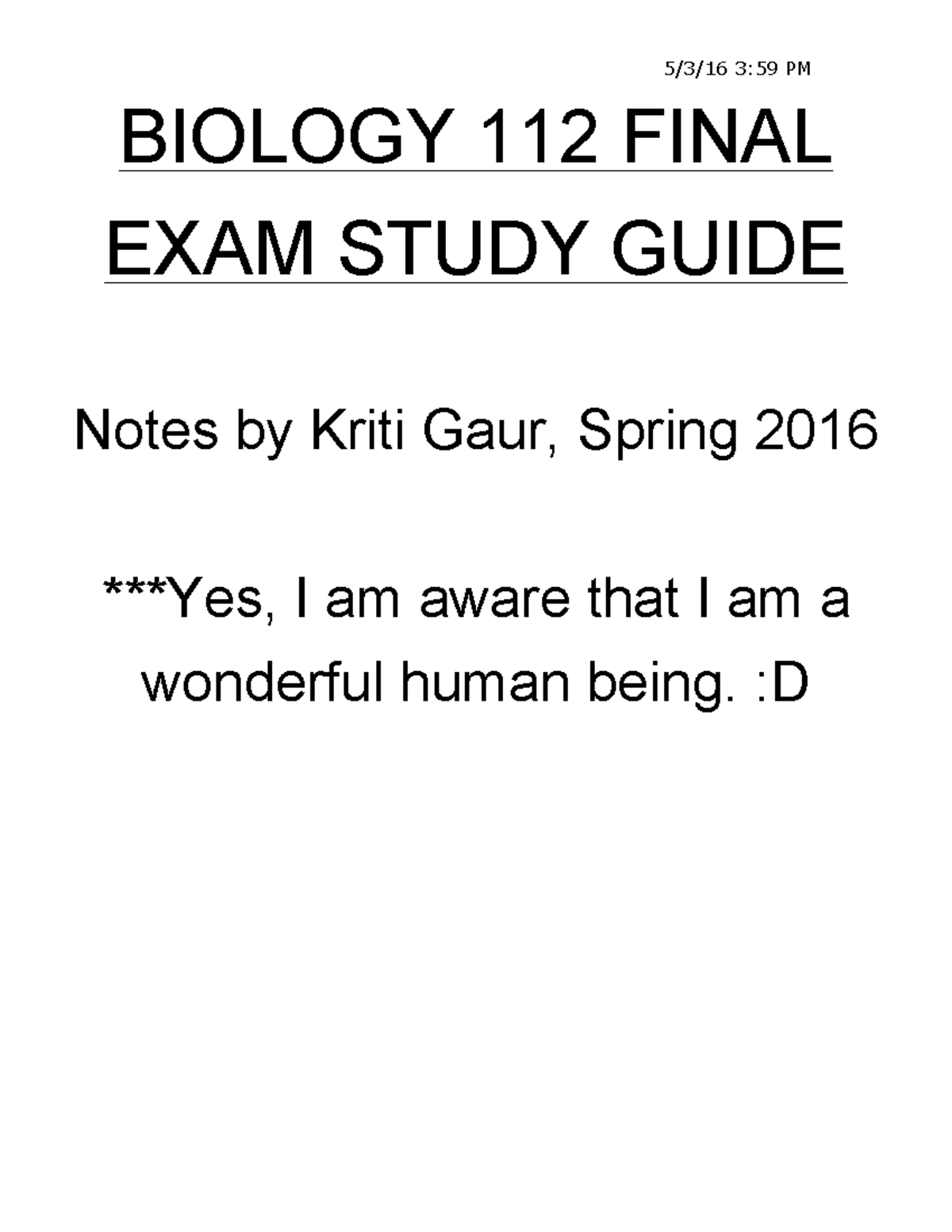 Summary - All lectures - Final Exam Study Guide - 3:59 PM BIOLOGY 112 ...
