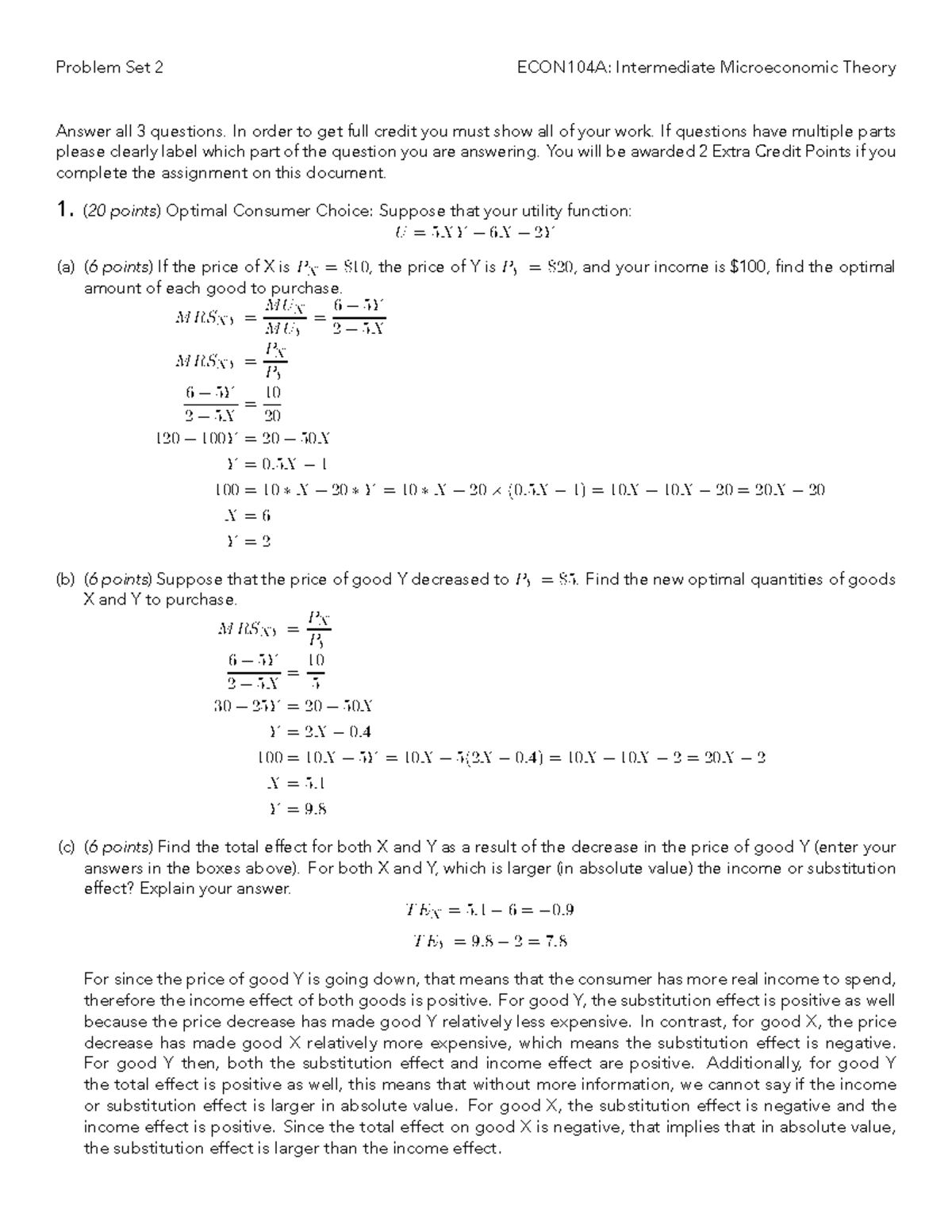 Problem Set 2 ECON 104 A: Intermediate Microeconomic Theory Analysis ...