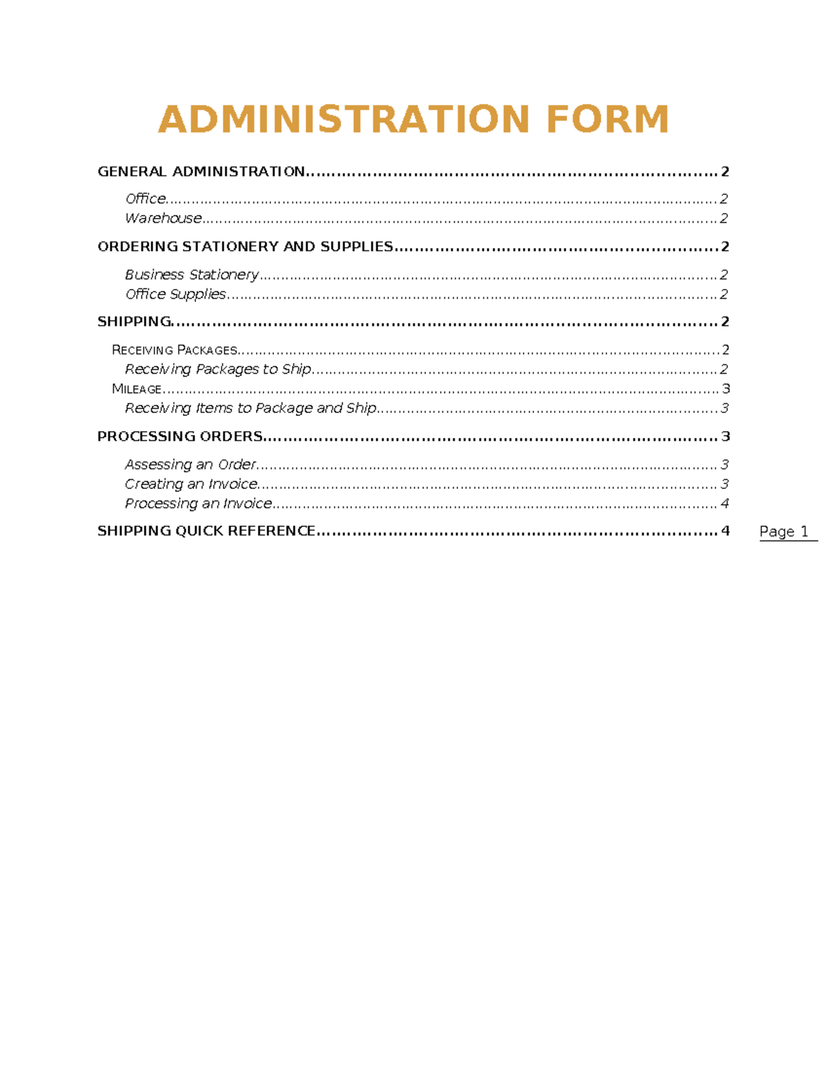 ADMINISTRATION FORM: GENERAL ADMINISTRATION & ORDER PROCESSING - Studocu