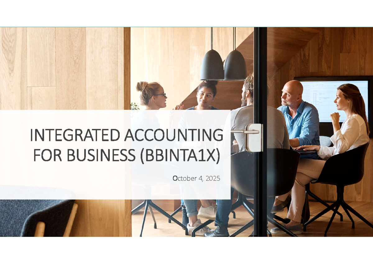 Integrated Accounting for Manufacturing Business (BBINTA1X) Lecture ...