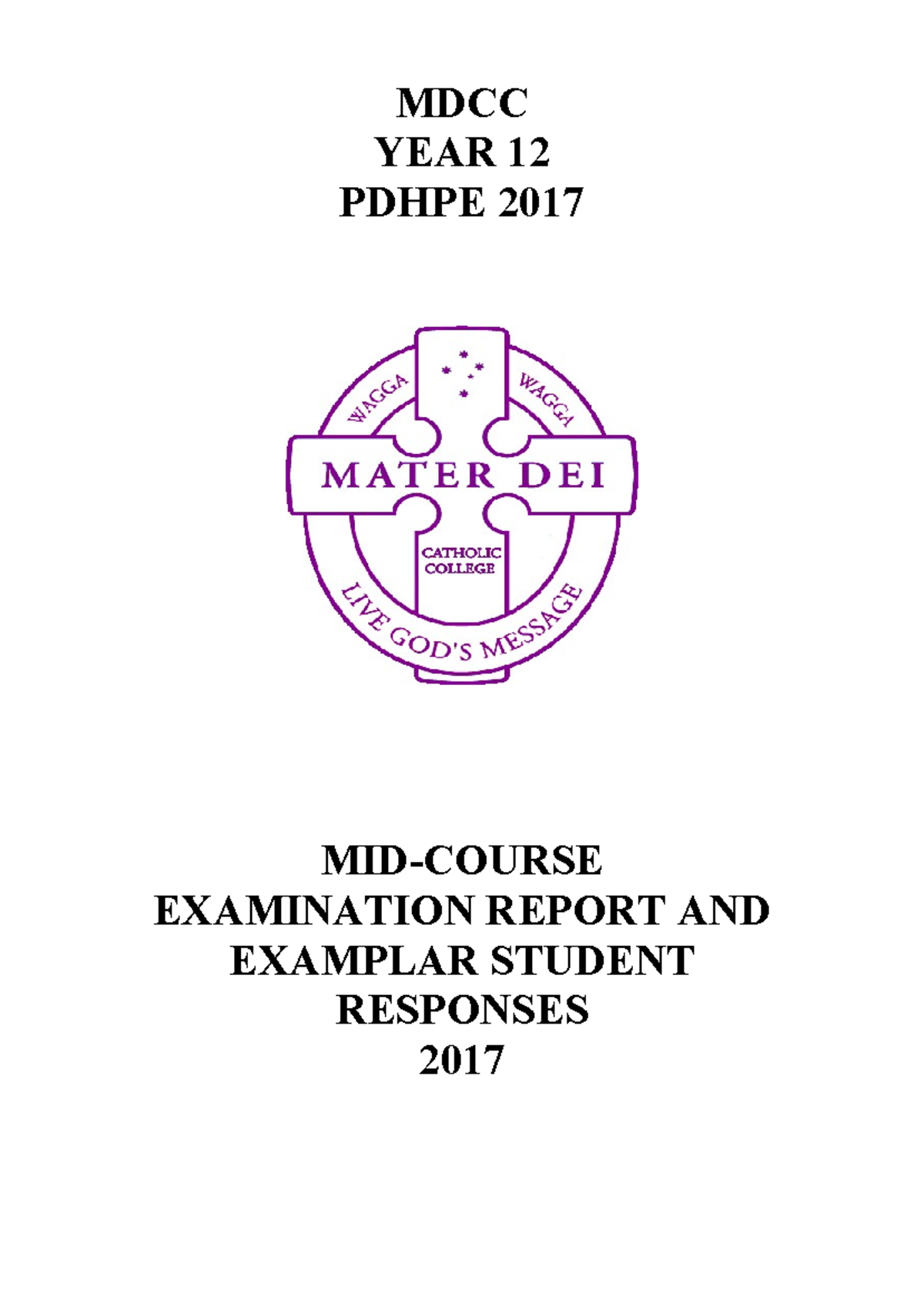 MDCC Yr 12 PDHPE 2017 Mid Course Exam Marking Guidelines - Studocu