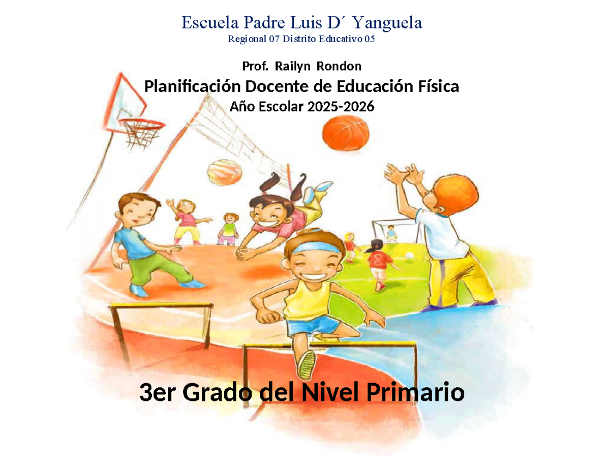 Planificación Docente de Educación Física 3ro Primaria - Unidad 1 - Studocu