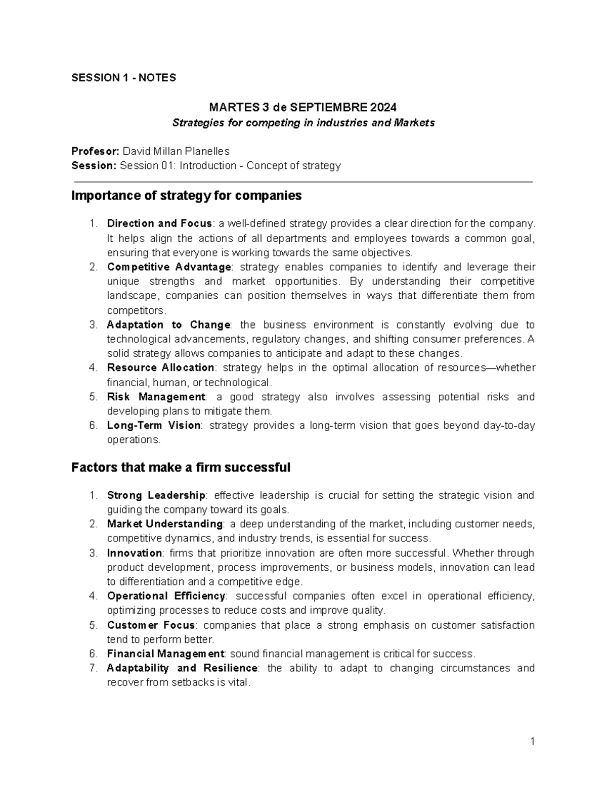 SESSION 1-8 NOTES: STRATEGIES FOR COMPETING IN INDUSTRIES AND MARKETS ...